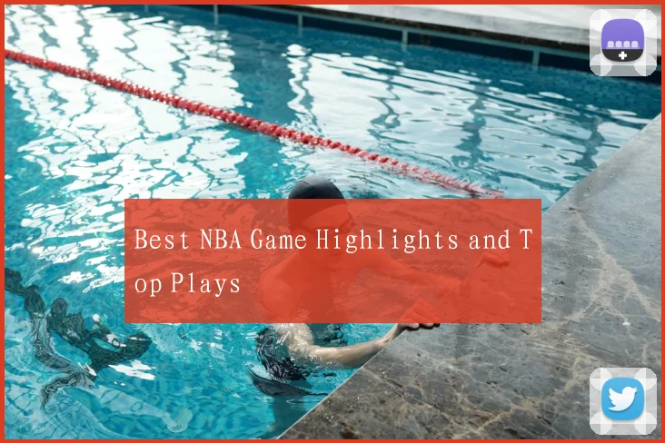 Best NBA Game Highlights and Top Plays